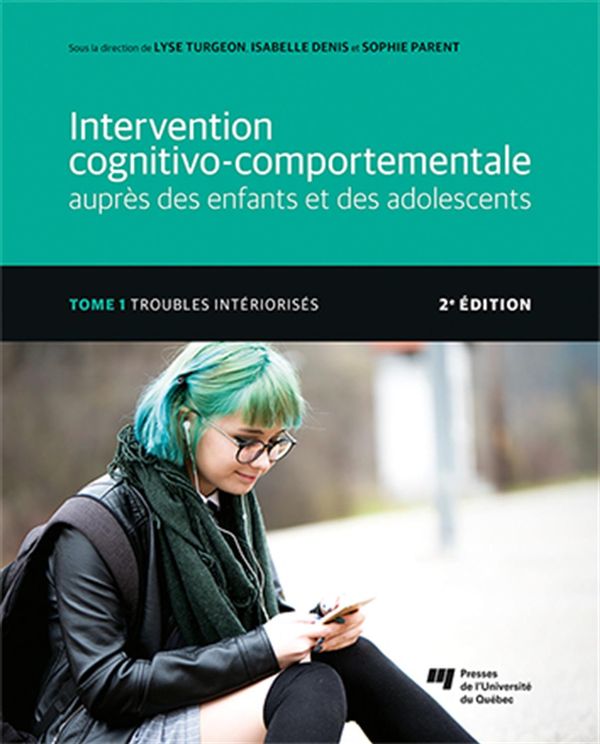 Intervention cognitivo-comportementale auprès des enfants et des adolescents 01 - 2e édition