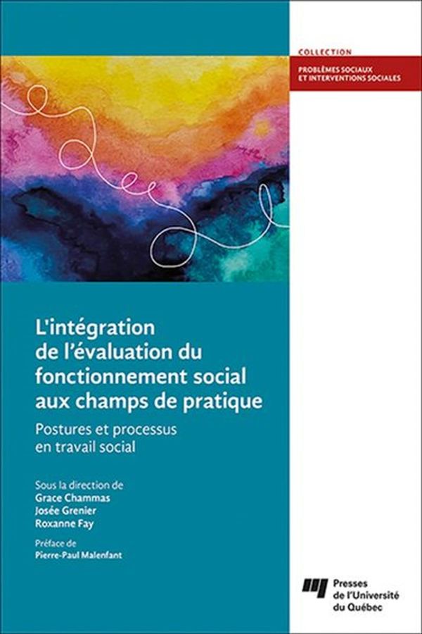 L'intégration de l'évaluation du fonctionnement social aux champs de pratique