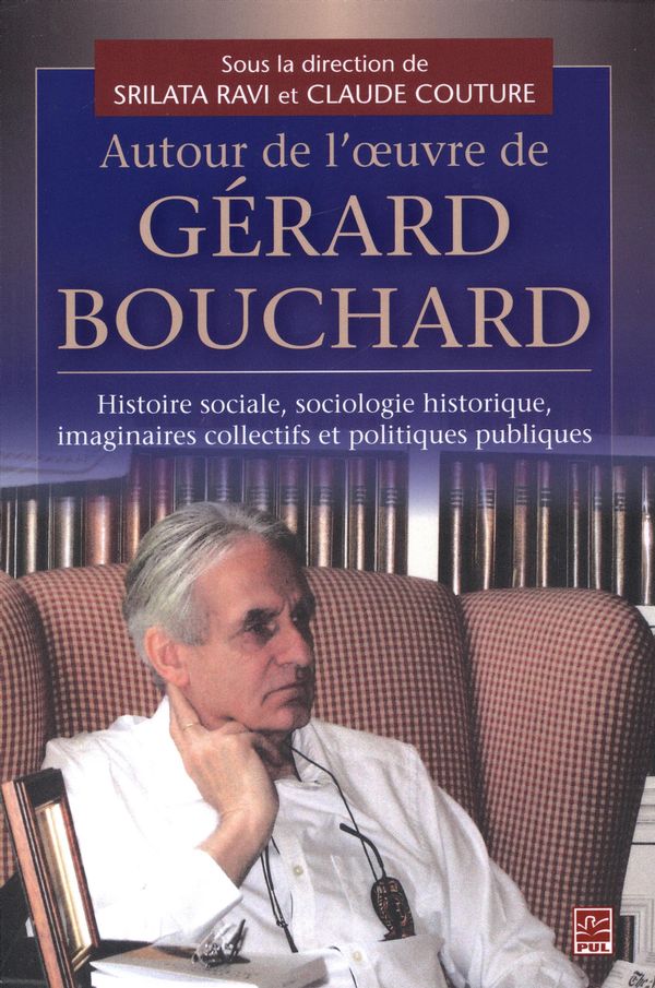 Autour de l'oeuvre de Gérard Bouchard