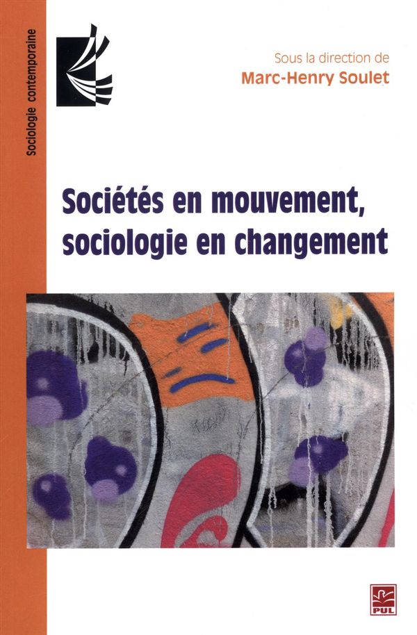 Sociétés en mouvement, sociologie en changement