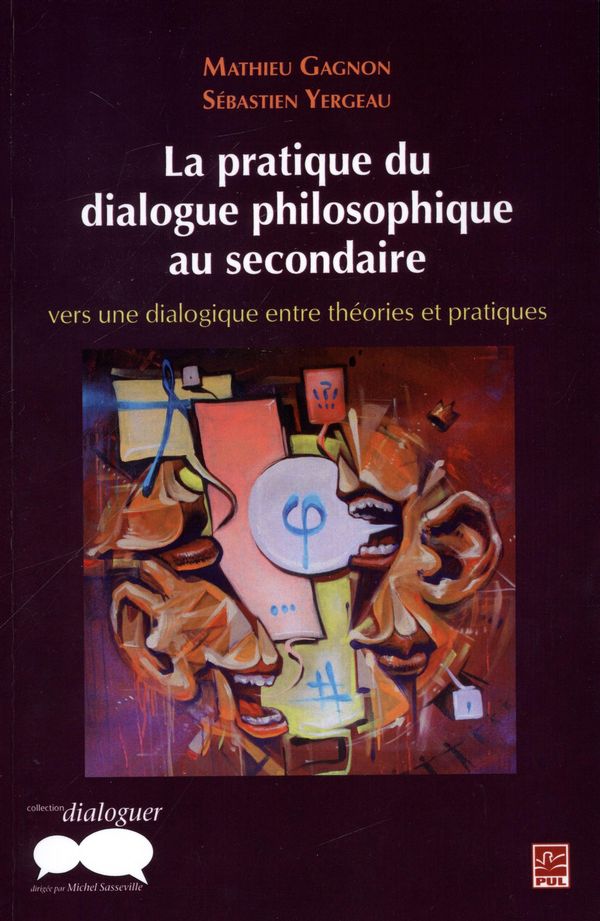 La pratique du dialogue philosophique au secondaire