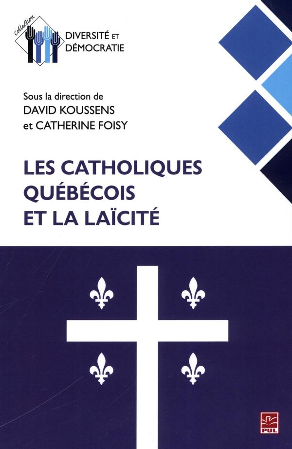 Les catholiques québécois et la laïcité