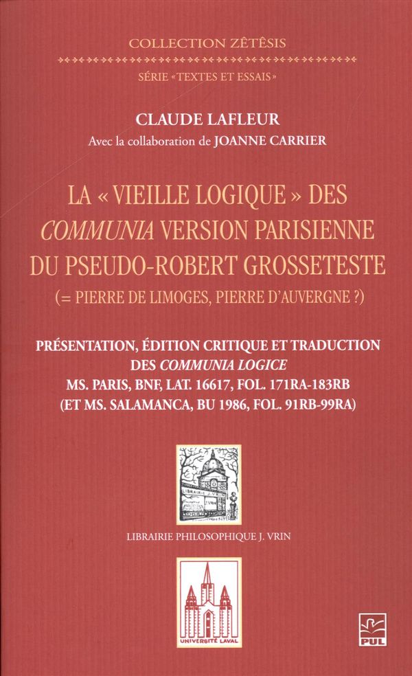 La « Vieille logique » des Communia version parisienne du Pseudo-Robert Grosseteste