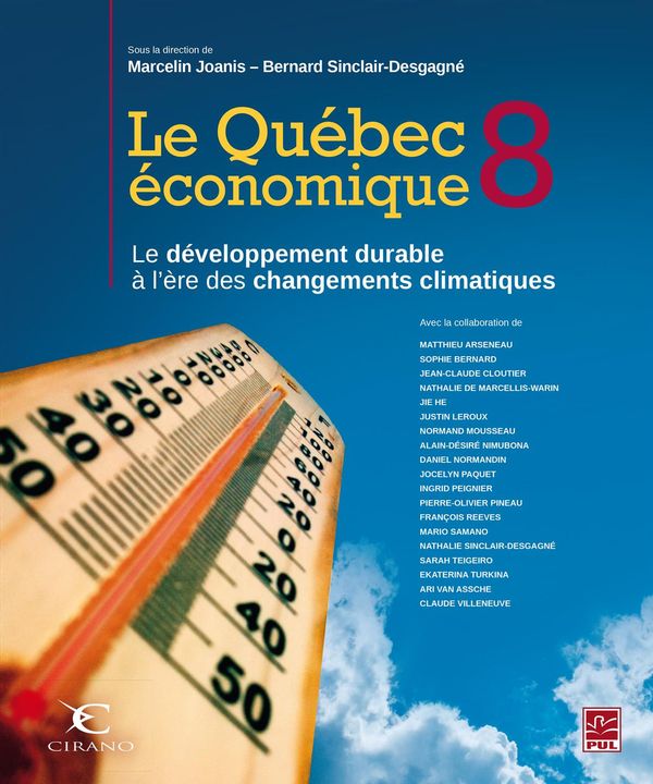 Le Québec économique 8 : Le développement durable à l'ère des changements climatiques