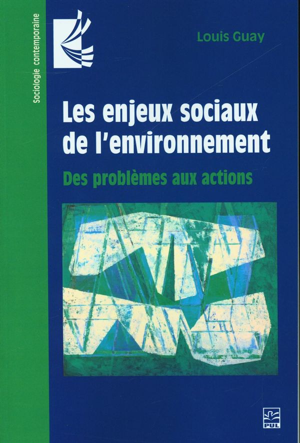 Les enjeux sociaux de l'environnement  : Des problèmes aux actions