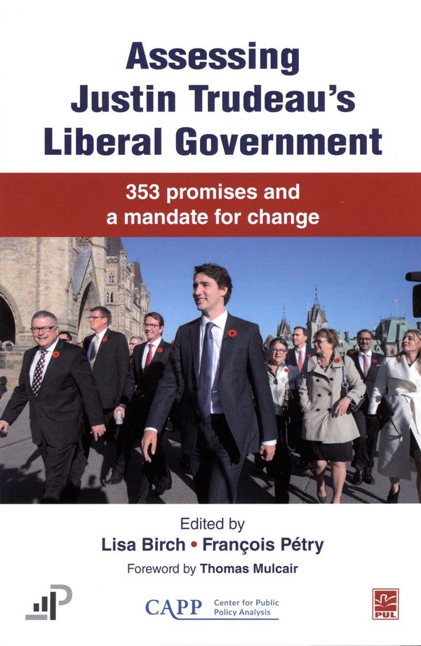 Assessing Justin Trudeau's Liberal Government