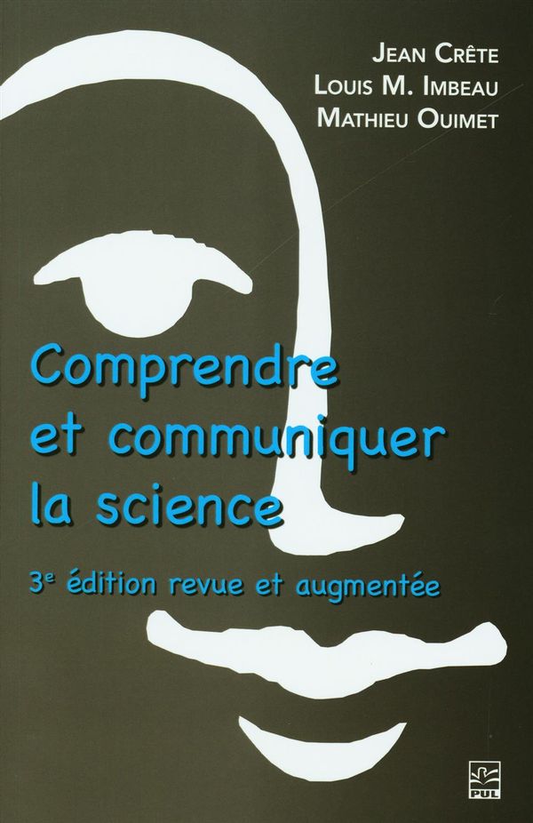 Comprendre et communiquer la science - 3e édition