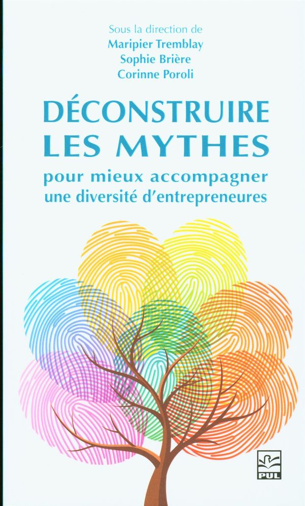 Déconstruire les mythes pour mieux accompagner une diversité d'entrepreneures