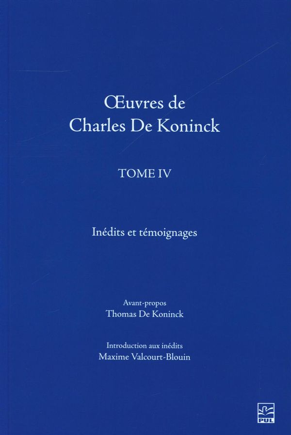 Oeuvres de Charles De Koninck 04 - Inédits et témoignages
