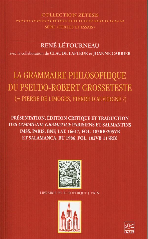 La grammaire philosophique du Pseudo-Robert Grosseteste