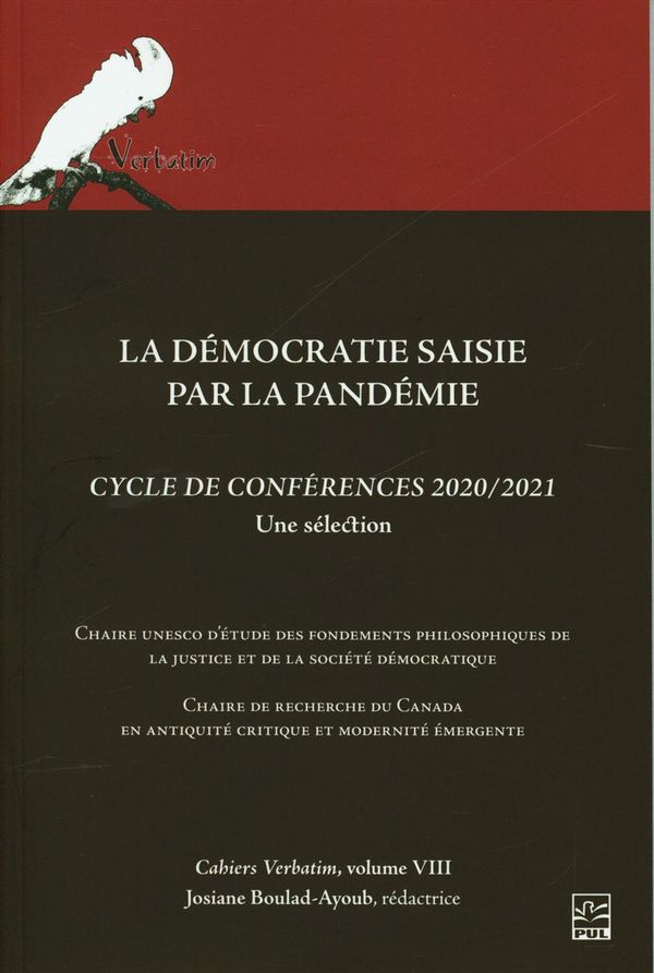La démocratie saisie par la pandémie - Cycles de conférences 2020/2021 - Verbatim