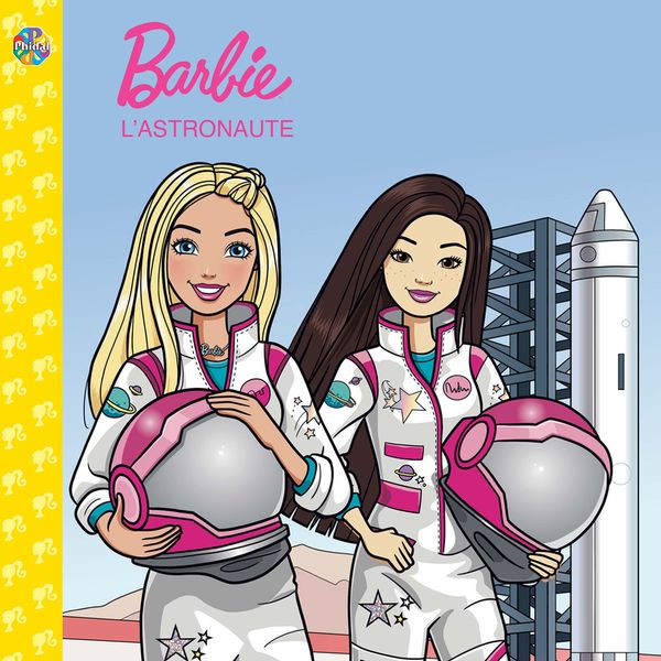 Barbie - Tu peux être un astronaute