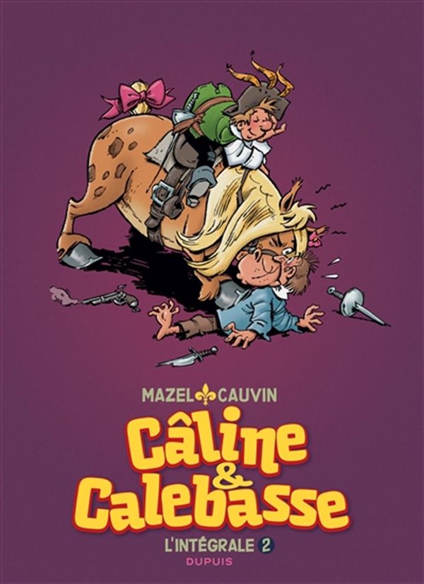 Câline et Calebasse Intégrale 02 : 1974-1984