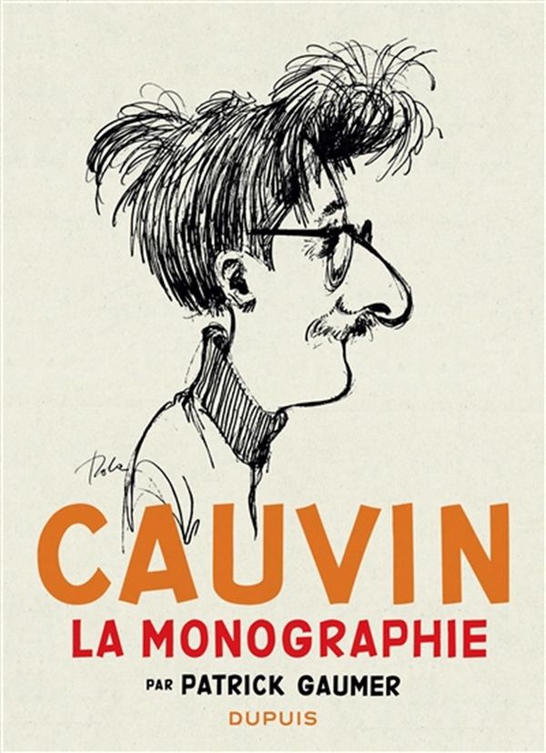 Cauvin : La monographie