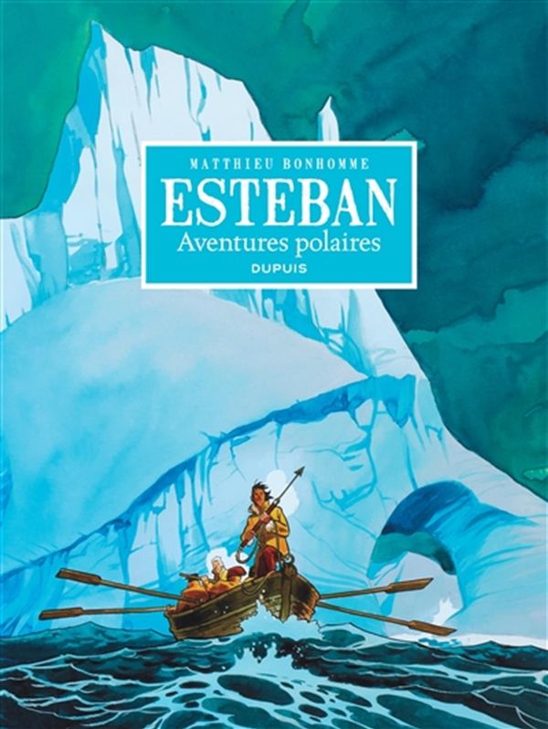 Esteban Aventures polaires
