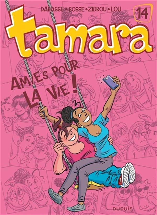 Tamara 14 : Amies pour la vie !
