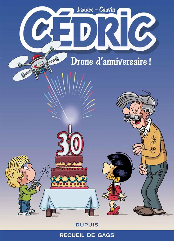 Cédric Best of 08 : Drone d'anniversaire !