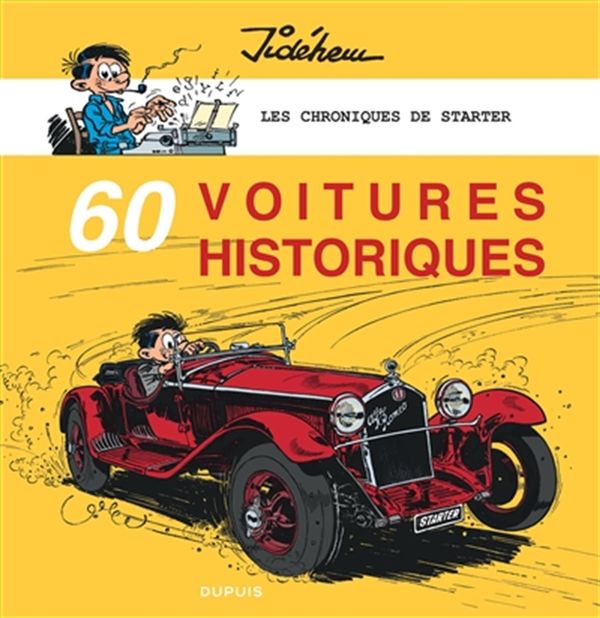 Les chroniques de Starter 05 : 60 voitures historiques