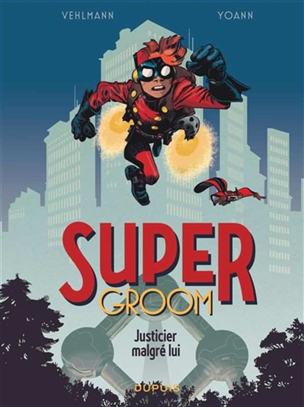 SuperGroom 01 : Justicier malgré lui