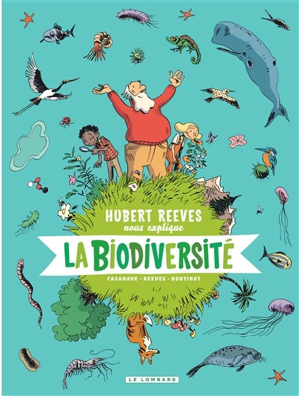 Hubert Reeves nous explique 01 : La biodiversité