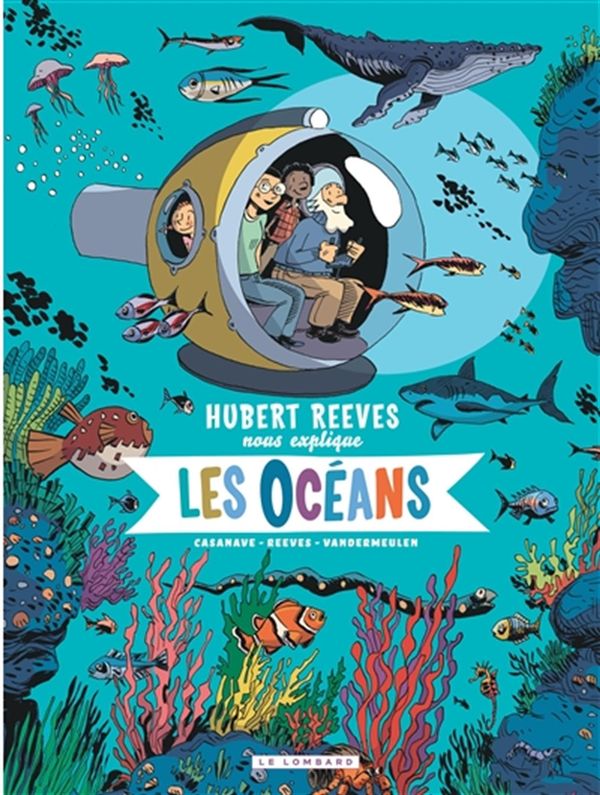 Hubert Reeves nous explique 03 : Les océans