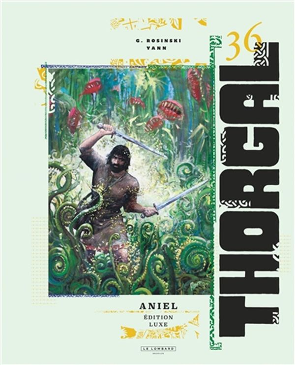 Thorgal 36 : Aniel édition Luxe