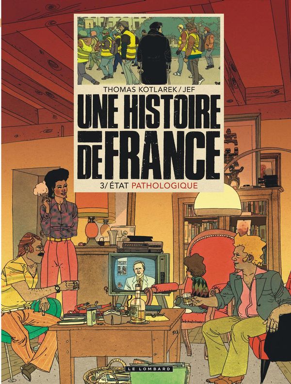 Une Histoire de France 03 : État pathologique