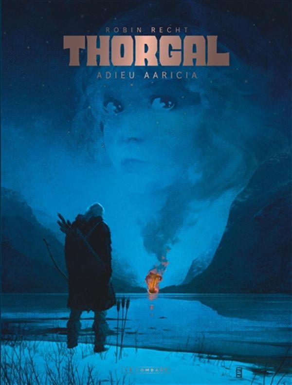 Thorgal Saga 01 : Adieu Aaricia