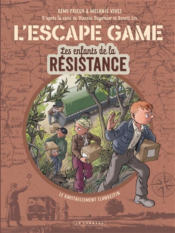 L'Escape Game - Les Enfants de la Résistance 02 : Le Ravitaillement clandestin
