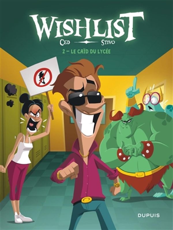 Wishlist 02 : Le caïd du Lycée