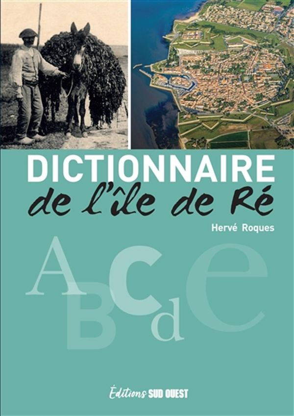 Dictionnaire de l'île de Ré