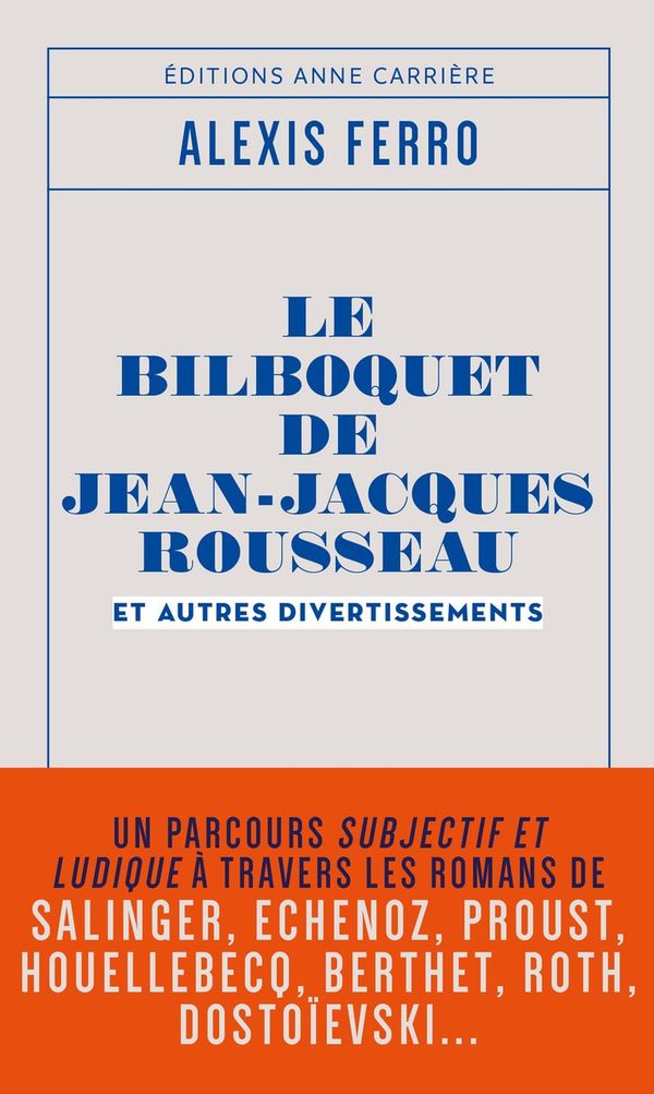 Bilboquet de Jean-Jacques Rousseau et autres divertissements
