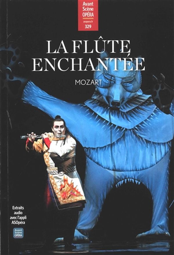 L'Avant-Scène Opéra 329 - La Flûte enchantée