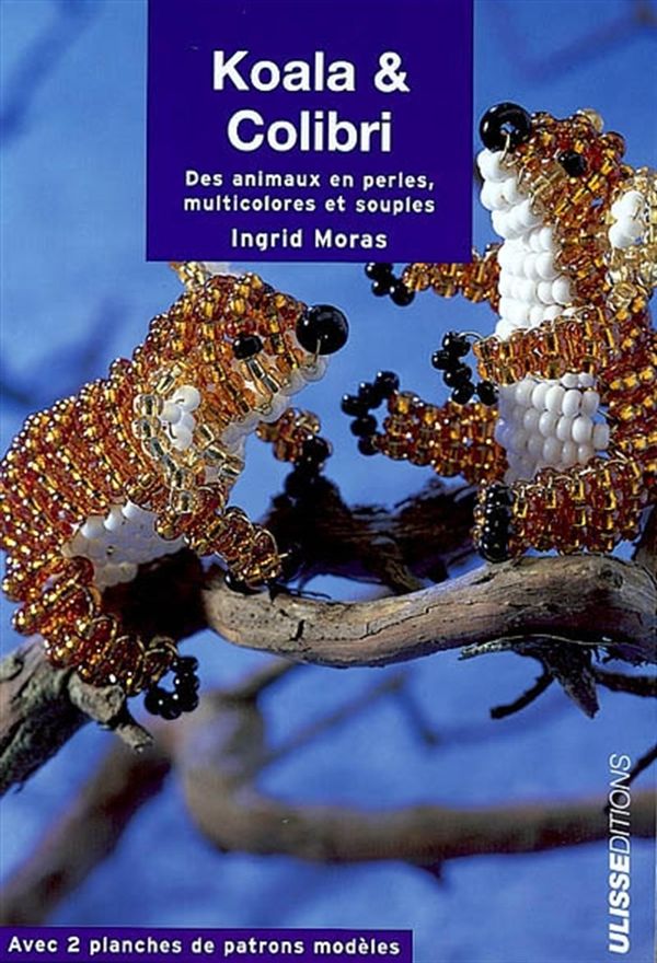 Koala & Colibri - Des animaux en perles, multicolores et souples
