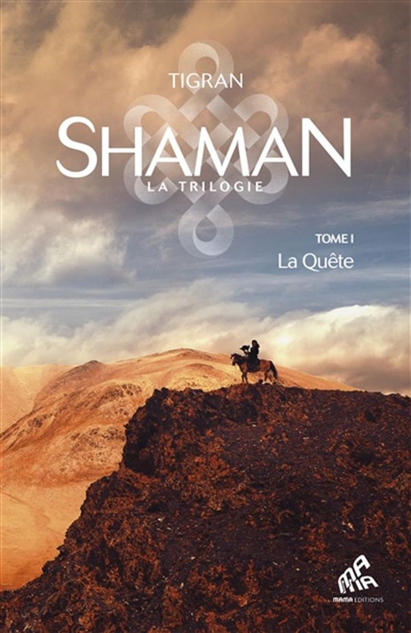 Shaman - La trilogie 01 : La Quête