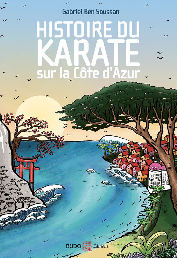 Histoire du karaté sur la Côte d'Azur
