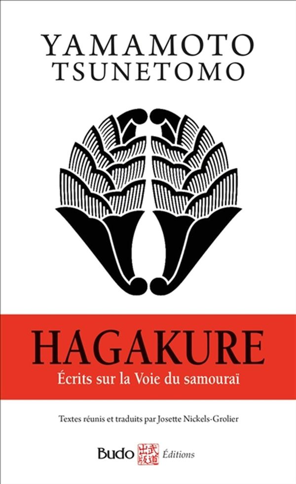 Hagakure - Écrits sur la Voie du samouraï