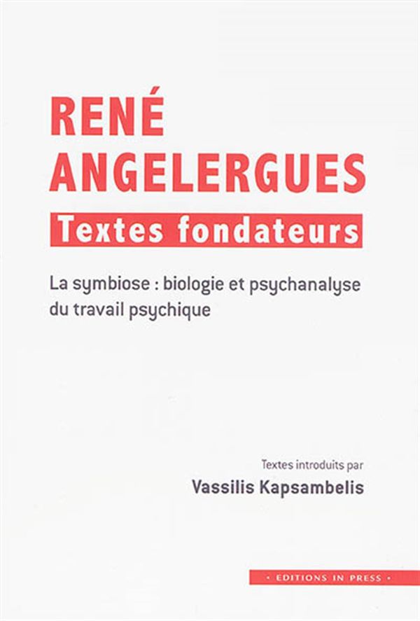 René Angelergues : textes fondateurs