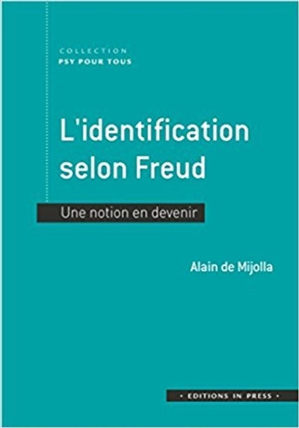 L'identification selon Freud, une notion en devenir