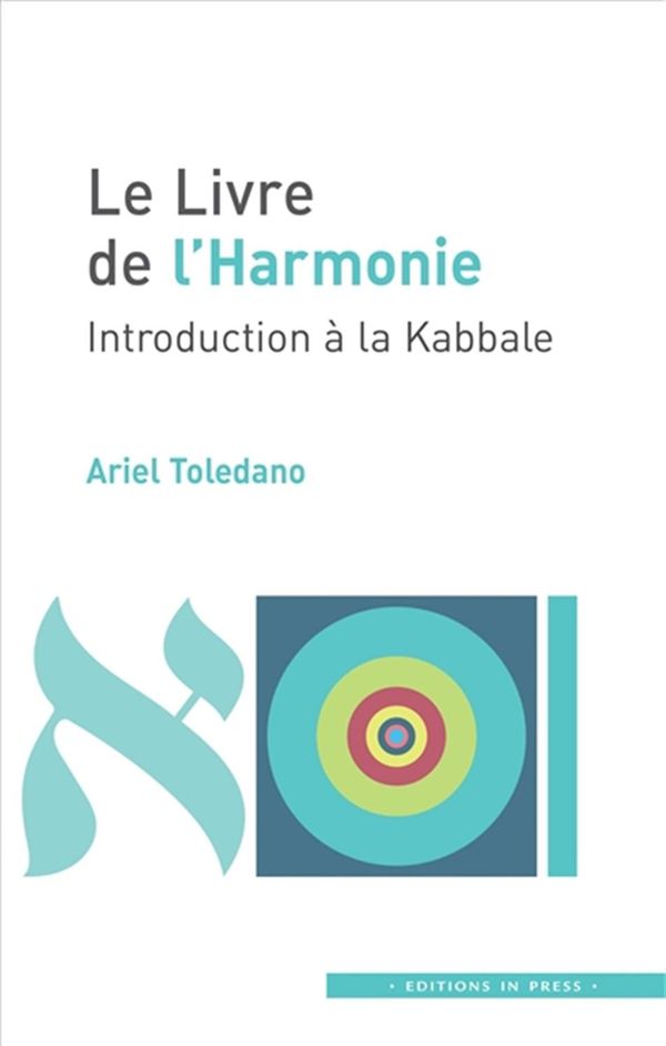 Le Livre de l'Harmonie - Introduction à la Kabbale