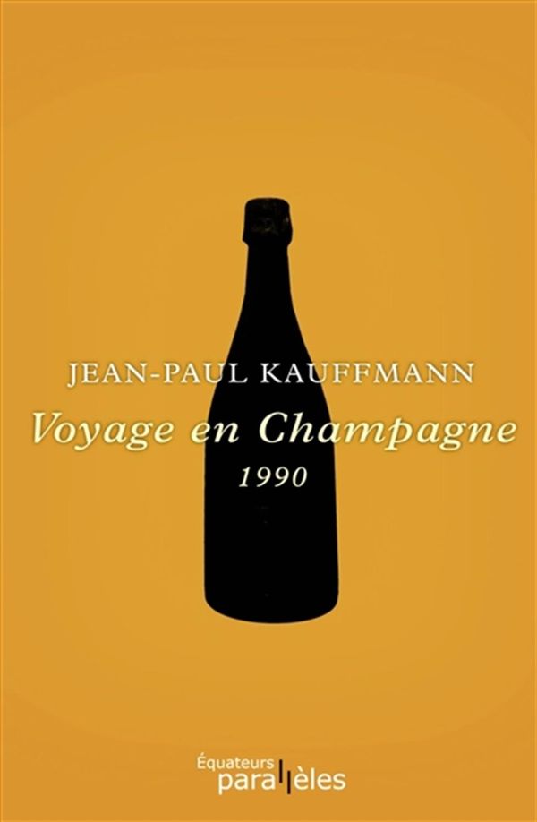 Voyage en Champagne 1990