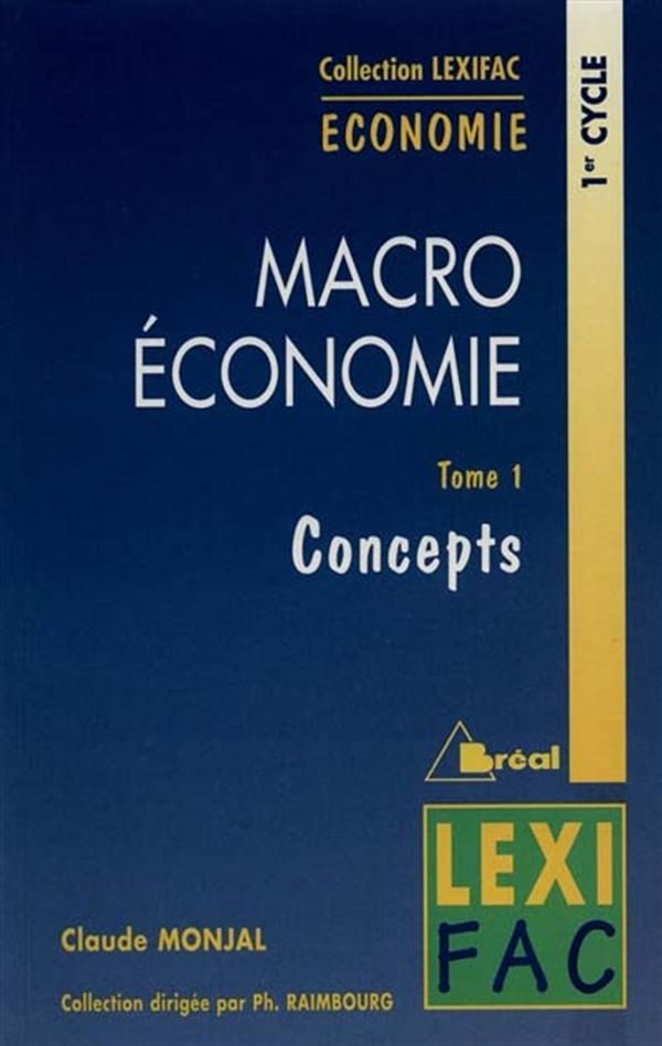 Macroéconomie introduction tome 1