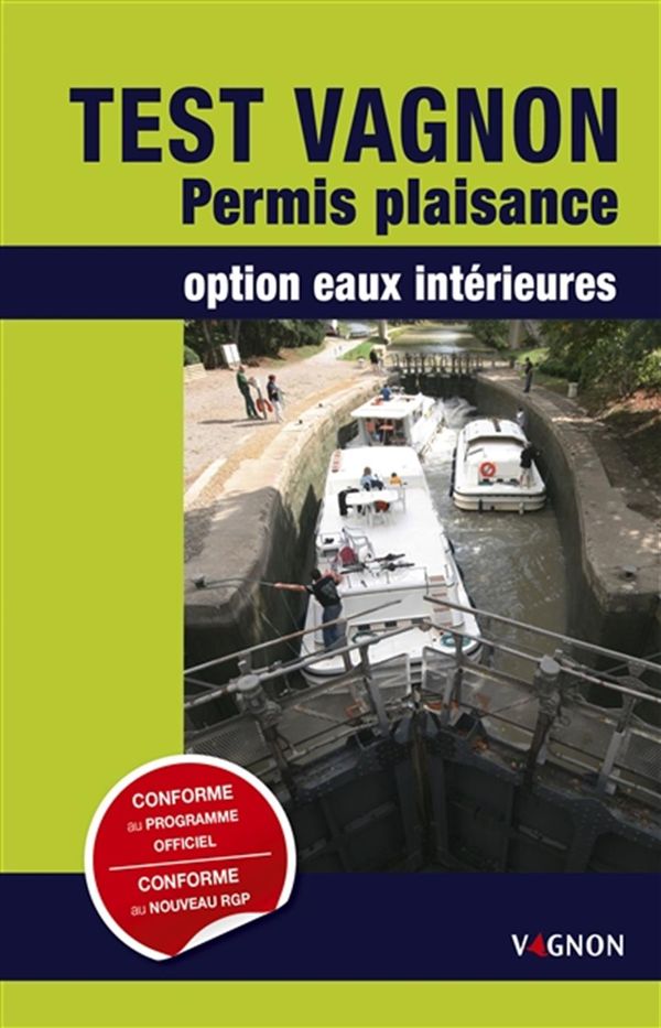 Test Vagnon Permis plaisance option eaux intérieures N.E.