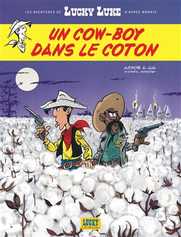 Les aventures de Lucky Luke 09 : Un cow-boy dans le coton