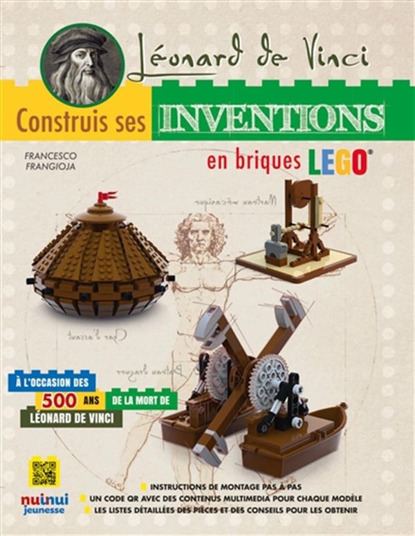 Léonard de Vinci : Construis ses inventions du génie en briques LEGO