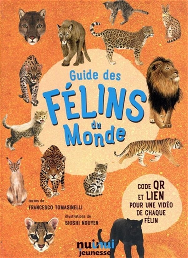 Guide des félins du Monde
