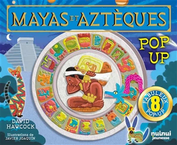 Mayas et Aztèques
