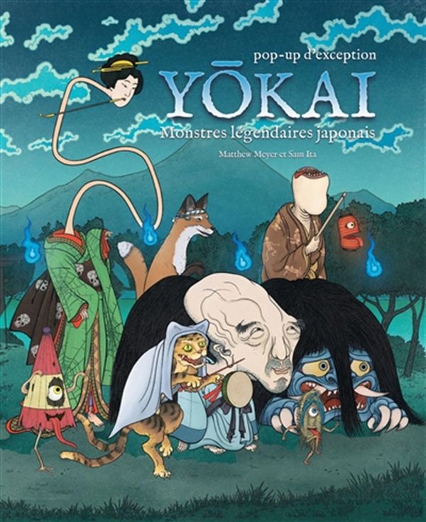 Yokai - Monstres légendaires japonais - pop-up d'exception