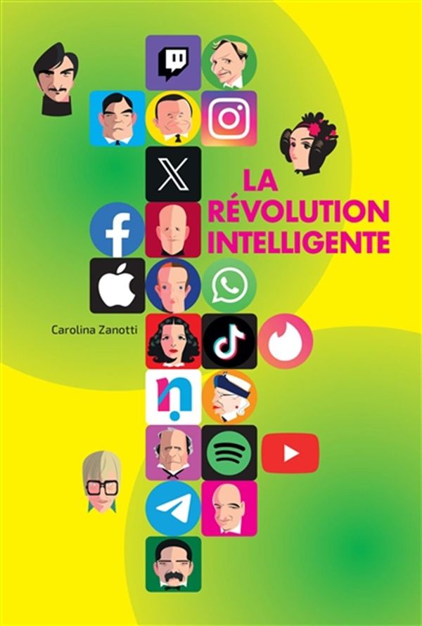 La révolution intelligente - Les histoires des créateurs du monde numérique