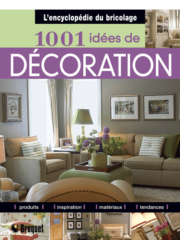 1001 idées de décoration
